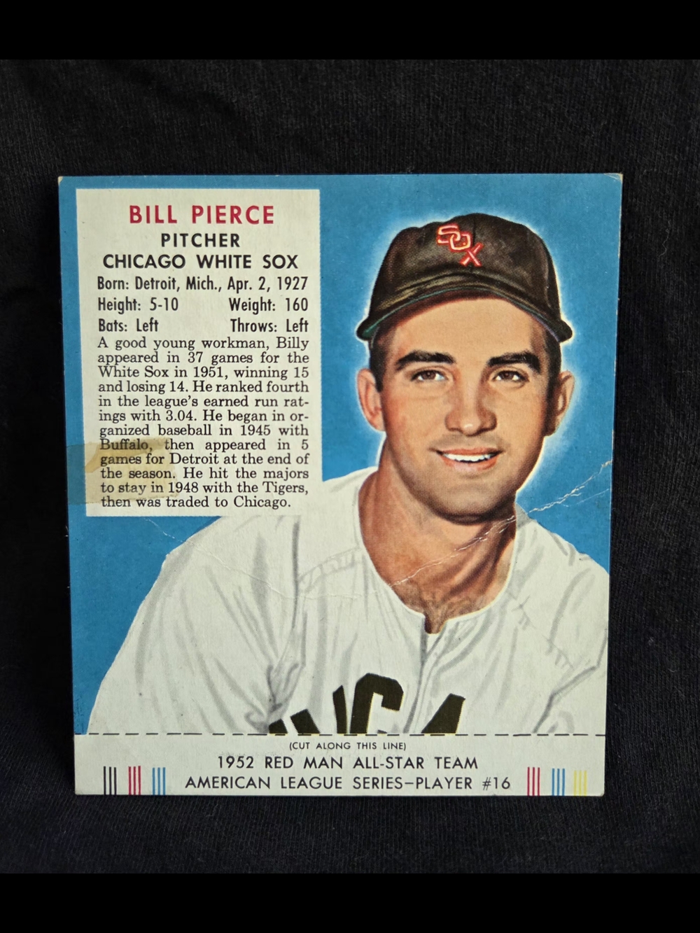VINTAGE Bill Pierce 1952 Baseball Card - Chicago White Sox - #16 COMPLETE